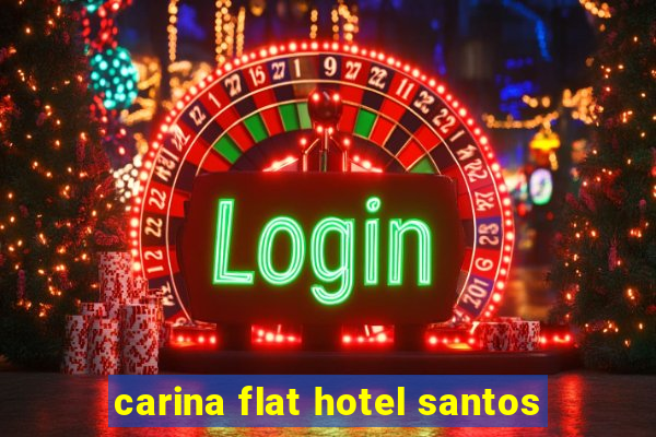 carina flat hotel santos